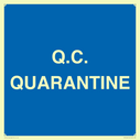 quarantine--quality-assurance-sign~